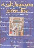 Eskimeyen Sözler  Frontansicht 1