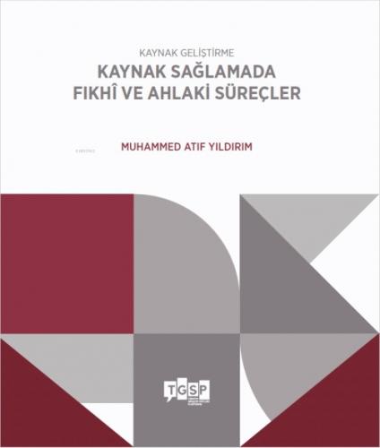Kaynak Geliştirme - Kaynak Sağlamada Fıkhî ve Ahlaki Su?reçler  Frontansicht 1