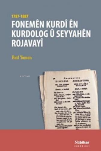 FonemênKurdîênKurdologûSeyyahênRojavayî(1787-1887)  Frontansicht 1