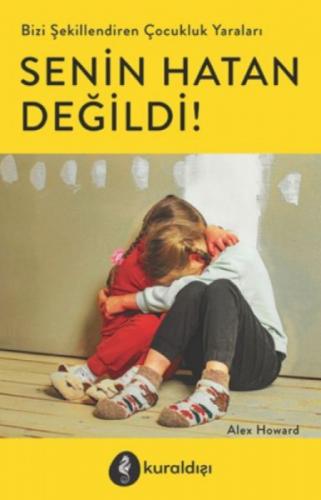 Senin Hatan Değildi!  Frontansicht 1