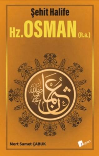 Şehit Halife - Hz. Osman (R.a)  Frontansicht 1