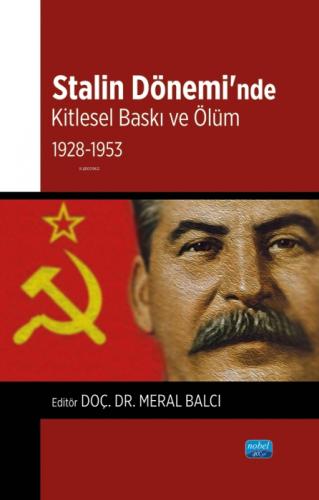Stalin Dönemi'nde Kitlesel Baskı ve Ölüm 1928-1953  Frontansicht 1