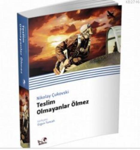 Teslim Olmayanlar Ölmez  Frontansicht 1