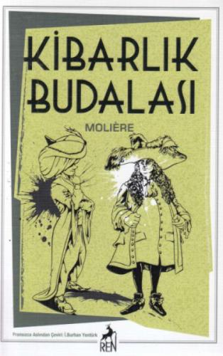 Kibarlık Budalası  Frontansicht 1