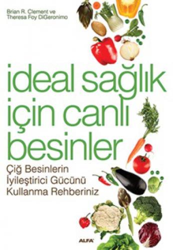 İdeal Saðlık İçin Canlı Besinler  Frontansicht 1