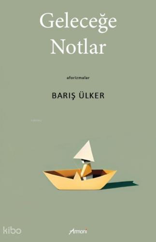 Geleceğe Notlar  Frontansicht 1