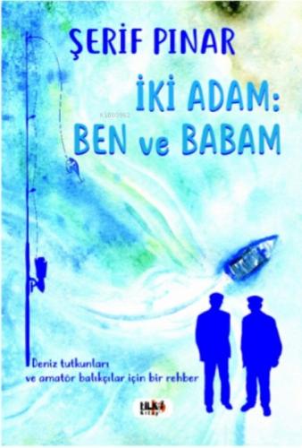İki Adam : Ben ve Babam  Frontansicht 1