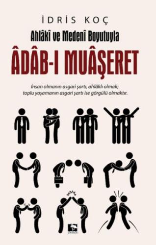 Ahlaki ve Medeni Boyutuyla Adab-ı Muaşeret  Frontansicht 1