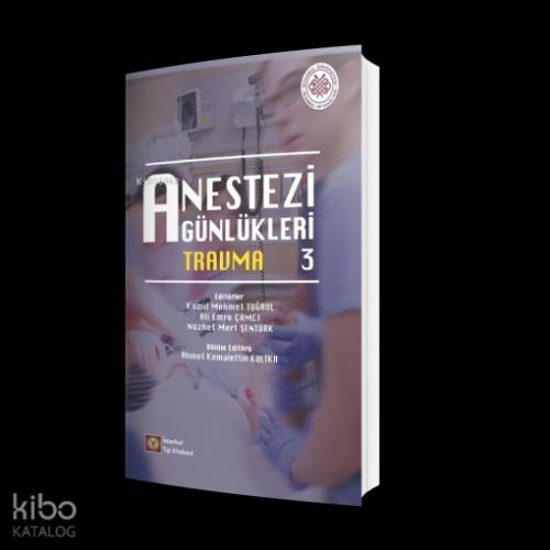 Anestezi Günlükleri 3 Travma  Frontansicht 1