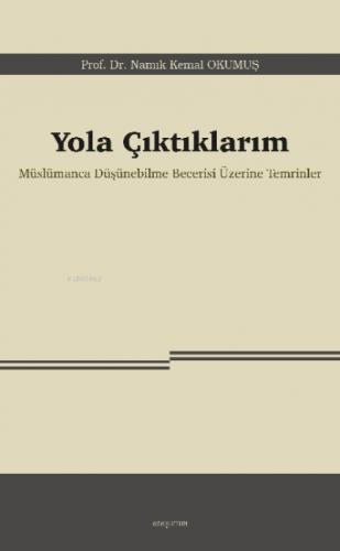 Yola Çıktıklarım;Müslümanca Düşünebilme Becerisi Üzerine Temrinler  Frontansicht 1