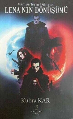 Vampirlerin Dünyası Lena'nın Dönüþümü  Frontansicht 1