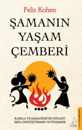 Şamanın Yaşam Çemberi  Frontansicht 1