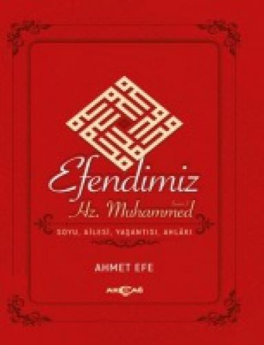 Efendimiz Hz. Muhammed Soyu Ailesi, Yaşantısı, Ahlakı  Frontansicht 1