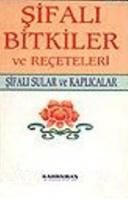 Şifalı Bitkiler ve Reçeteleri - Şifalı Sular ve Kaplıcalar  Frontansicht 1