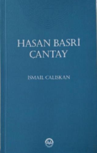 Hasan Basri Çantay  Frontansicht 1