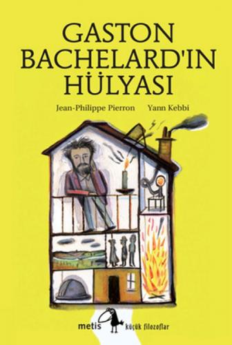 Gaston Bachelard'ın Hülyası  Frontansicht 1