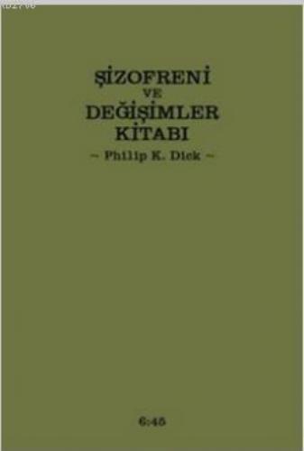 Þizofreni ve Deðiþimler Kitabı (Ciltli)  Frontansicht 1