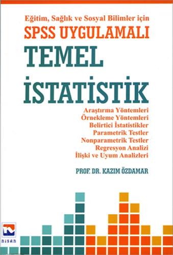 SPSS Uygulamalı Temel İstatistik Eğitim Sağlık ve Sosyal Bilimler için  Frontansicht 1