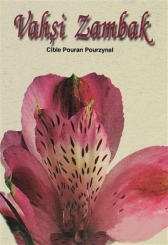 Vahşi Zambak  Frontansicht 1