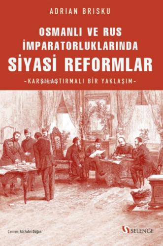 Osmanlı ve Rus İmparatorluklarında Siyasi Reformlar;Karşılaştırmalı Bir Yaklaşım  Frontansicht 1