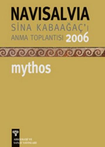 Navisalvia - Sina Kabaağaç'ı Anma Toplantısı 2006 Mythos  Frontansicht 1