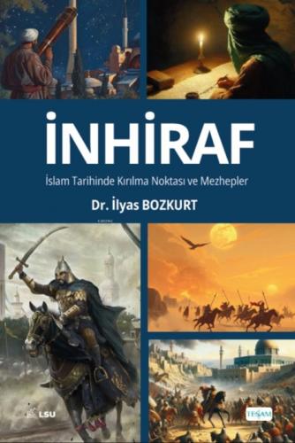 İnhiraf;İslam Tarihinde Kırılma Noktası ve Mezhepler  Frontansicht 1