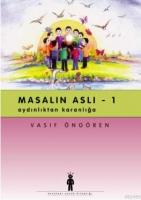 Masalın Aslı 1; Aydınlıktan Karanlığa  Frontansicht 1