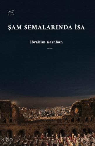 Şam Semalarında İsa  Frontansicht 1