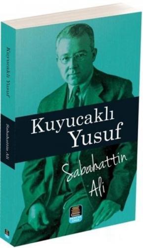 Kuyucaklı Yusuf  Frontansicht 1