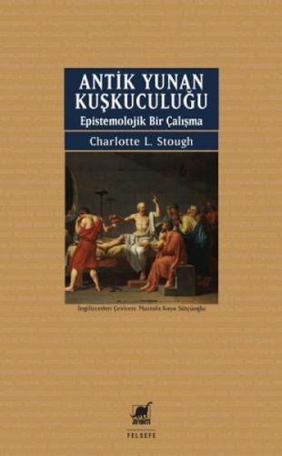 Antik Yunan Kuşkuculuğu Epistemolojik Bir Çalışma  Frontansicht 1