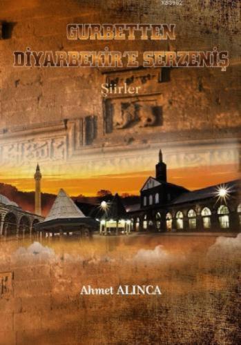 Gurbetten Diyarbekir'e Serzeniş  Frontansicht 1