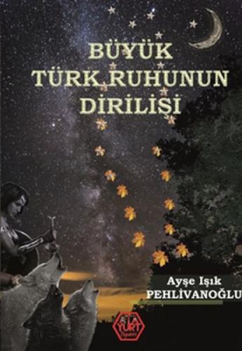 Büyük Türk Ruhunun Dirilişi  Frontansicht 1