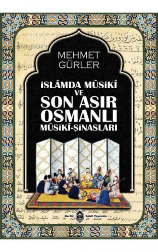 İslamda Musiki ve Son Asır Osmalı  Frontansicht 1