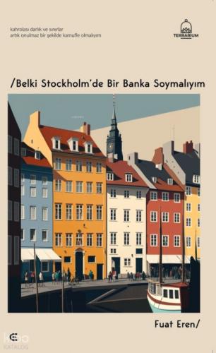 Belki Stockholm'de Bir Banka Soymalıyım  Frontansicht 1