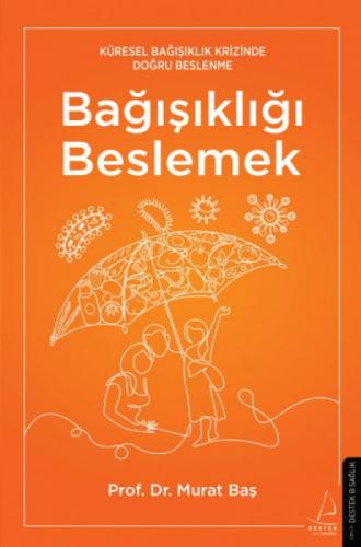 Bağışıklığı Beslemek  Frontansicht 1