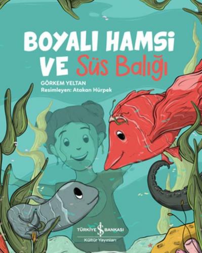 Boyalı Hamsi ve Süs Balığı  Frontansicht 1