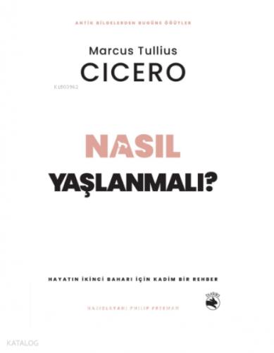 Nasıl Yaşlanmalı?;Hayatın İkinci Baharı için Kadim Bir Rehber  Frontansicht 1