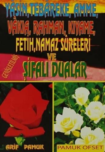 Yasin, Tebareke, Amme, Vakıa, Rahman, Kıyame, Fetih, Namaz Sureleri ve Þifalı Dualar  Frontansicht 1