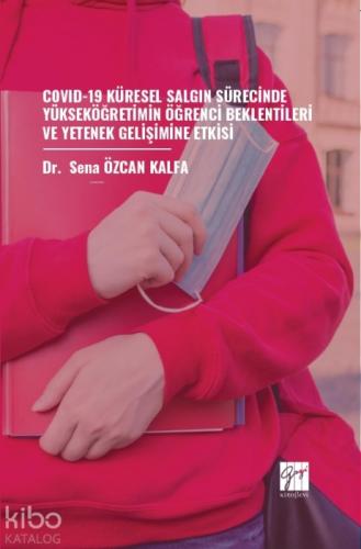 Covıd-19 Küresel Salgın Sürecinde Yükseköğretimin Öğrenci Beklentileri ve Yetenek Gelişimine Etkisi  Frontansicht 1