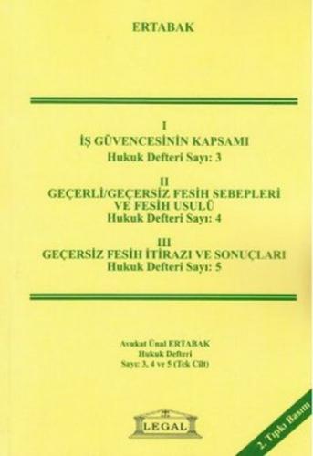 İş Güvencesinin Kapsamı, Geçerli - Geçersiz Fesih Sebepleri, Geçersiz Fesih İtirazı ve Sonuçları  Frontansicht 1