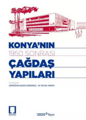 Konya'nın 1950 Sonrası Çağdaş Yapıları  Frontansicht 1