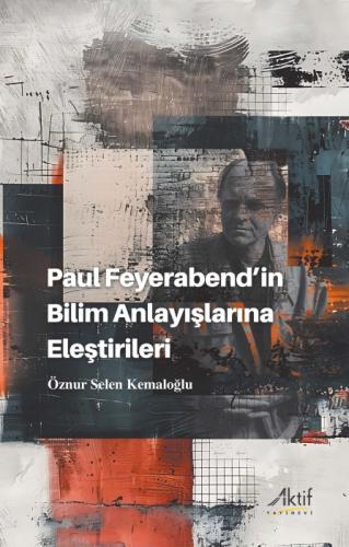Paul Feyerabend'in Bilim Anlayıþlarına Eleþtirileri  Frontansicht 1