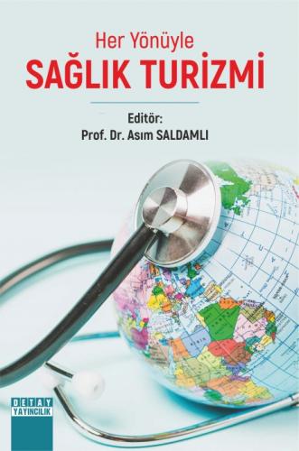 Her Yönüyle Sağlık Turizmi  Frontansicht 1