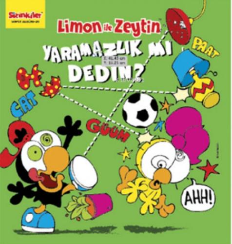 Limon ile Zeytin - Yaramazlık mı Dedin?  Frontansicht 1