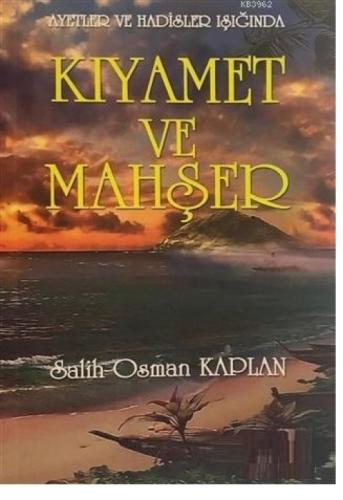 Ayetler ve Hadisler Işığında - Kıyamet ve Mahşer  Frontansicht 1