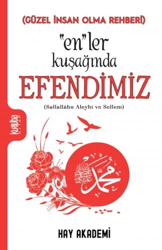 "En"ler Kuşağında Efendimiz;(Sallallâhu Aleyhi ve Sellem)  Frontansicht 1