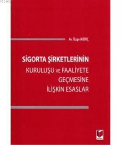 Sigorta Şirketlerinin Kuruluşu ve Faaliyete Geçmesine İlişkin Esaslar  Frontansicht 1