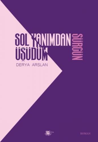 Sol Yanımdan Üşüdüm - Sürgün  Frontansicht 1