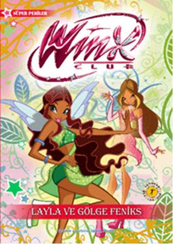 Winx Club - Leyla ve Gölge Feniks  Frontansicht 1