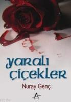 Yaralı Çiçekler  Frontansicht 1